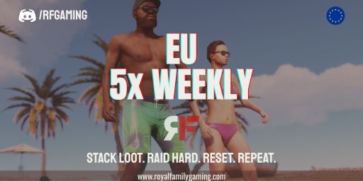 [EU]Royal Family Gaming|5X|NoBP|Weekly|Fridays|
