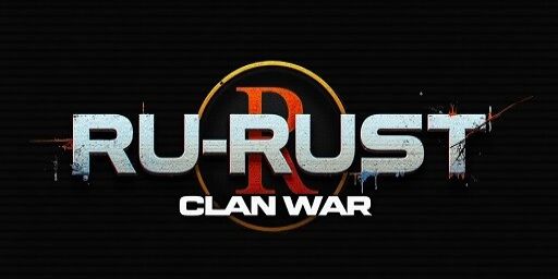 RU-RUST: CLAN WAR [X2|KIT|SKIN|NO LIMIT] WIPE 15.05