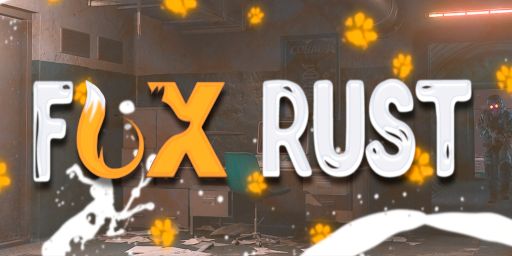 FOX RUST #2 X5 [MAX3|EVENTS|FARM ISLAND] 22.02