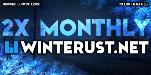 [NA] Winterust - 2x Monthly