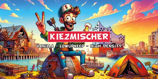 [EU/GER] Kiezmischer.de | Anfängerfreundlich | LowUpkeep | No 
