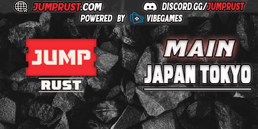Japan Tokyo - Main|7/31|JP/KR/SEA|金曜日|JumpRust.com