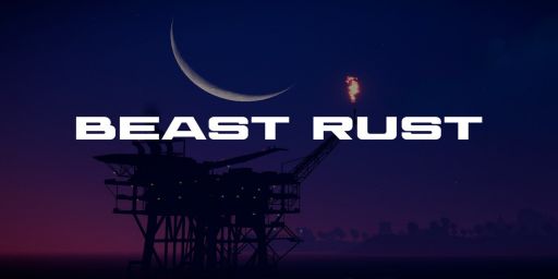 BEAST RUST [X5|SOLO|KITS|FPS+]WIPE 23.05