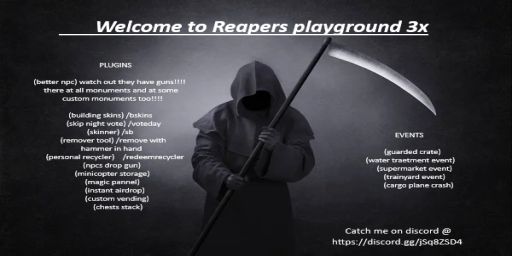 Reapers Playground 3x resorce gather (PVE)