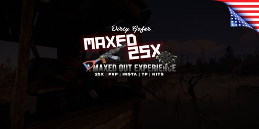 [US] Dirty Gofer Maxed | 25x | PVP | INSTA | TP | KITS