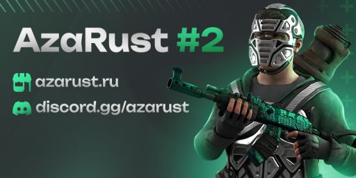 AZARUST#2 [ X5/X10 | MAX 3 | LOOT+ | KITS ] 02.02