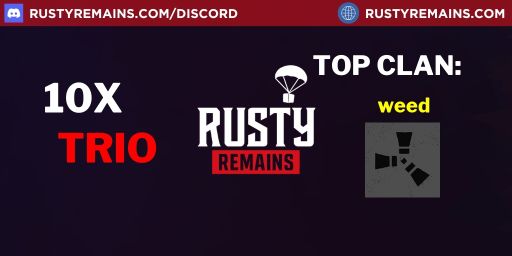 1/26 Frontline 10x Weekly SOLO/DUO/TRIO Loot+/Shop RustyRemains