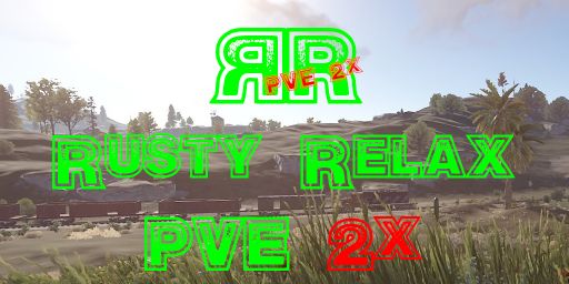 Rusty Relax PvE | 2x | EU | Events | Shop