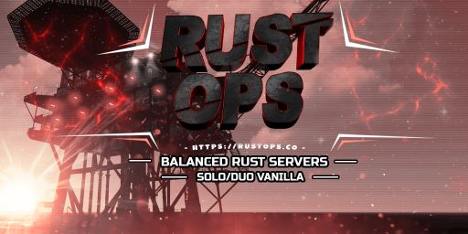[EU] RustOps.org - Solo/Duo | FULLWIPE 18.05 18/05