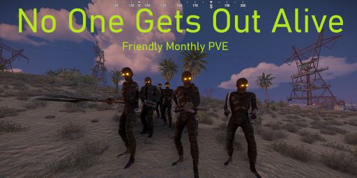 No One Gets Out Alive PVE