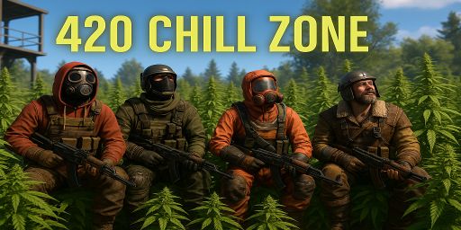 420 CHILL ZONE-LOW UPKEEP-EVENTS-MINI-RAIDABLE BASES-WATER BASE