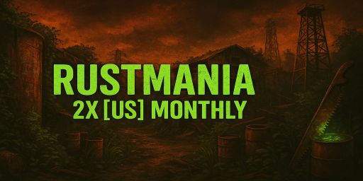 RUSTMANIA.GG - 2x | KITS | No BP Wipes | Loot+ | Offline Raid P