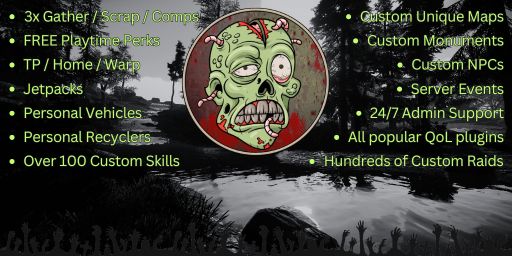 Zombie Land 3x PVE | Raids | Skills | Events | Custom Maps
