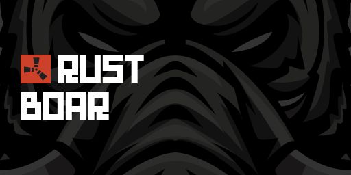 #1 RUST BOAR - [x2 | Max4] В РАЗРАБОТКЕ