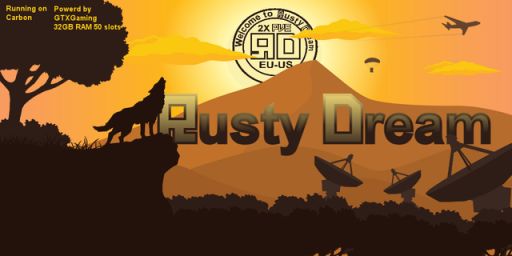 Rusty Dream [Raidable Bases|EU-US|PvE|MOD]