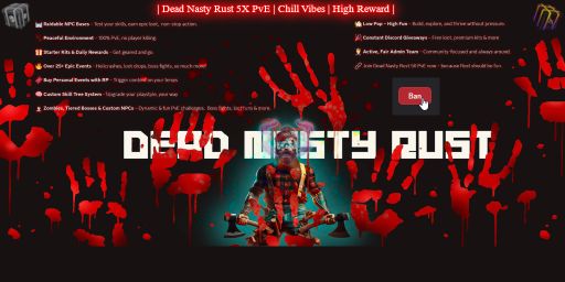 Dead Nasty Rust 5X PvE|Chill Vibes|High Reward|Endless Raids|Sk