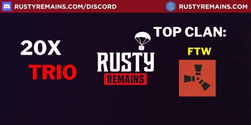 12/12 Frontline 20x Solo/Duo/Trio Loot+/Shop/Kit RustyRemains