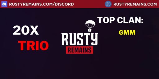6/4 RustyRemains 20x Solo/Duo/Trio Loot+/Shop/Kit Frontline