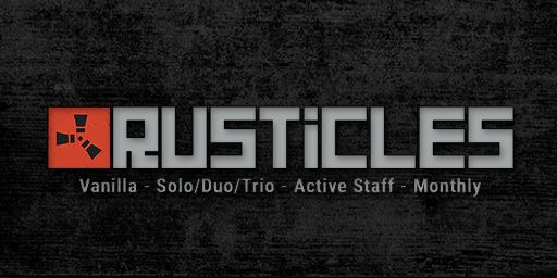 Rusticles 15/05 | Solo/Duo/Trio | Monthly | Noob Friendly