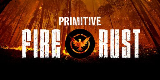 [EU] FireRust Primitive|Wiped 4/9
