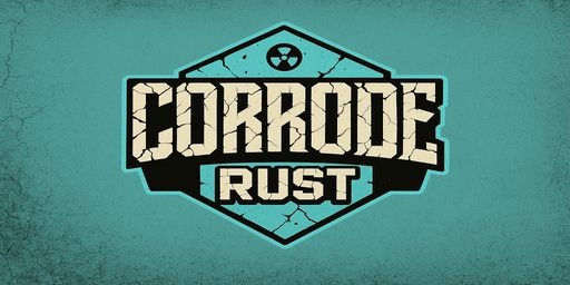 CORRODE RUST | 2X Solo/Duo | JUST FULLWIPED!