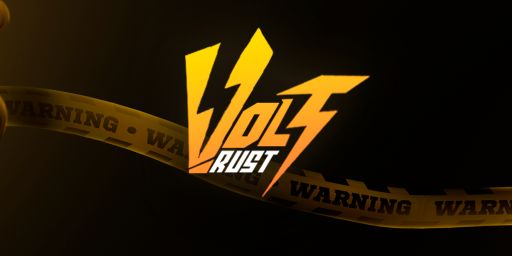 VOLT RUST #1 [X100 | MAX 3 | FRIDAY ] WIPE 21.07