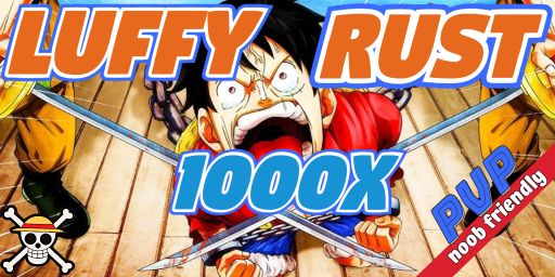 LuffyRust Texas USA - 1000x PvP NoBP Kits Skins Backpacks Noob 