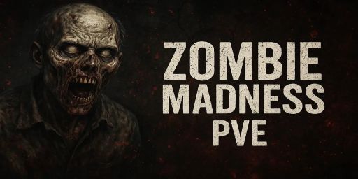 Zombie Madness PVE