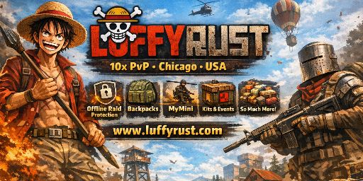 LuffyRust Chicago USA - 10xPvP|BP-Share|Kits|Skins|Backpacks|an