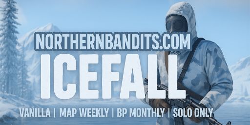 NorthernBandits.com | Icefall | Vanilla | Map Weekly | BP Month