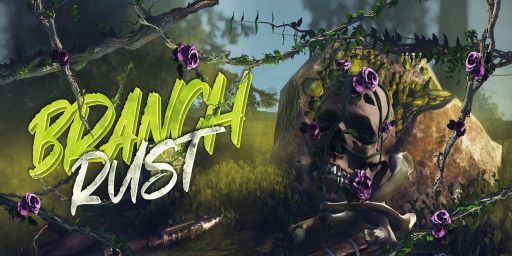 BRANCH RUST X2 [TRIO | AntiCheat | RaidBase | FREE ViP] WP 01.0