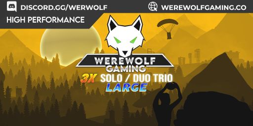 WEREWOLF GAMING.CO 3x Solo/Duo/Trio LARGE| JUST FULLWIPED