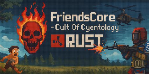 FriendsCore [Cult of Cyentology]