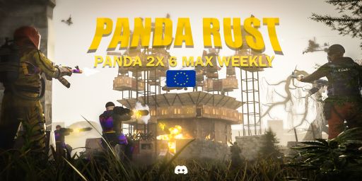 [EU] | Panda Rust | 2x | Vanilla | Mondays | 6 Max | Just Wiped
