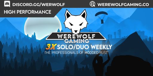 WEREWOLF GAMING.CO 3x Solo/Duo WEEKLY FRIDAYS|Loot x3|WIPED