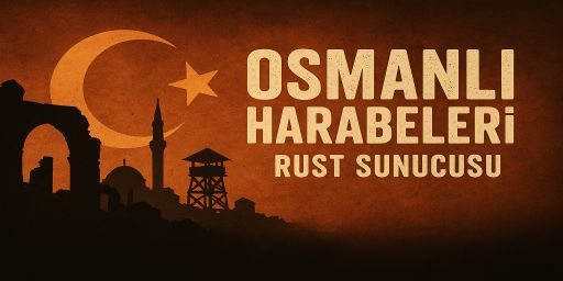 [TR/EU] OSMANLI Harabeleri | 3X | Max 5 | Wipe Pazartesi