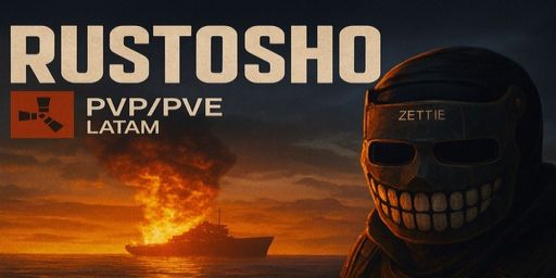 RUSTOSHO LATAM [PVE/PVP]