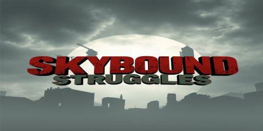 Skybound Struggles
