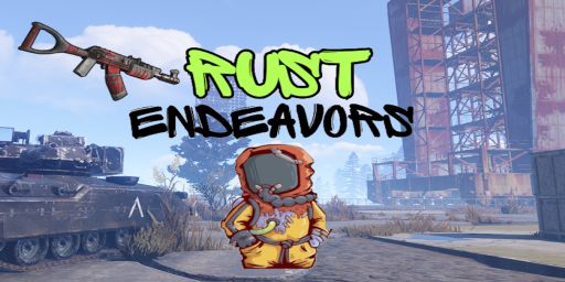 Rust Endeavors | Vanilla+ | 3x Loot | Custom Map & Events