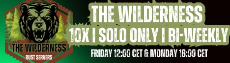 WILDERNESS Romania x10 |Solo Only| No BPs |Just Wiped|Events