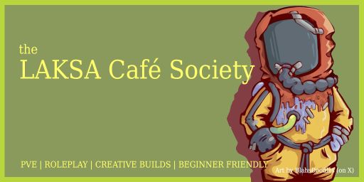 Laksa Café Society [SEA] PVE | Roleplay | Creative