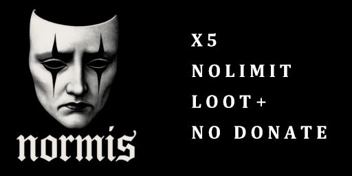Normis | X5 | NOLIMIT | LOOT+