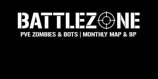 BattleZone.gg | PvE | Zombies/Bots | Skills | Raidable Bases | 