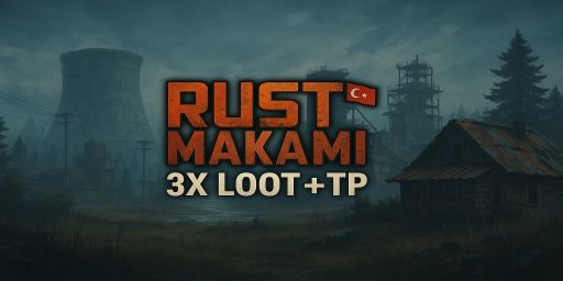 [TR] RUSTKENT| 3X | Max 5 | Yeni Başlayan |