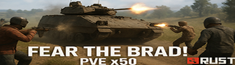 Fear the Brad x50 pve/custom heli + brad+ guns/events/daily/rew