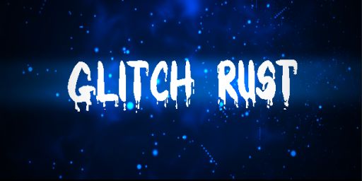 Glitch Rust |X1000000|PvP|Battlefield|LoadOut|NoLag|FPS+|