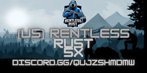 Rentless Rust 5X | PVE | 5X GATHER | 5X LOOT+ | RAIDABLEBASES |