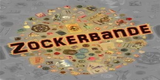 (GER/PVE) Die Zockerbande