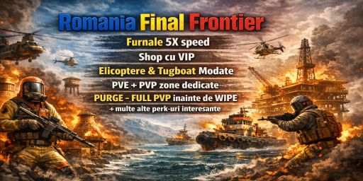 ROMANIA FINAL FRONTIER [RO-EN][1X|6xTEAM|PVE+PVP|EVENTS|VIP]