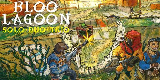 [US] Bloo Lagoon 1.5x | Solo/Duo/Trio | 2/19